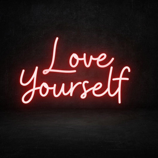 Love Yourself LED Neon Sign - My Neon Lights